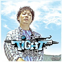 TIGHT/ＣＤ/HKGN-010